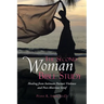 The Second Woman Bible Study: Healing from Intimate Partner Violence and Post-Abortion Grief