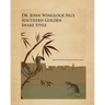 Dr. John winglock Ng's Southern Golden Snake Style