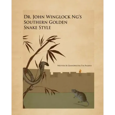Dr. John winglock Ng's Southern Golden Snake Style