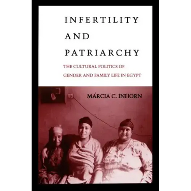 Infertility and Patriarchy