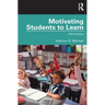 Motivating Students to Learn