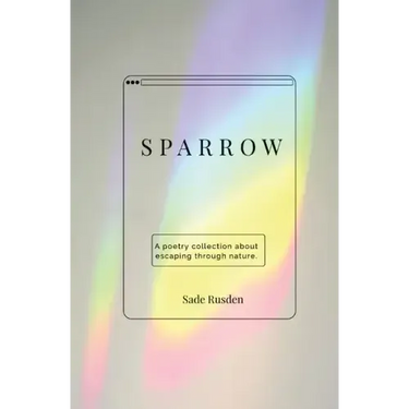 Sparrow: a poetry collection
