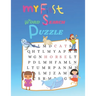 My First word Search Puzzle: First Kids Word Search Puzzle Book ages 4-6 & 6-8. Word for Word Wonder Words Activity for Children 4, 5, 6, 7 and 8 (