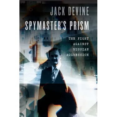 Spymaster's Prism: The Fight Against Russian Aggression