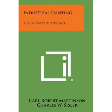 Industrial Painting: The Engineered Approach