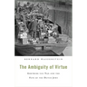 The Ambiguity of Virtue