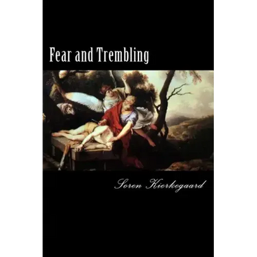 Fear and Trembling