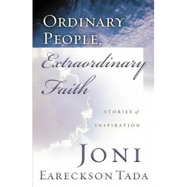 Ordinary People, Extraordinary Faith
