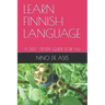 Learn Finnish Language: A Self -Study Guide for All