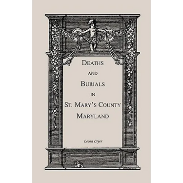 Deaths and Burials in St. Mary's County, Maryland