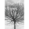 The Trees: A black and white old style art photography album of trees