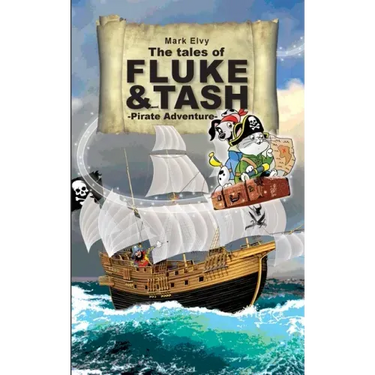 The Tales of Fluke and Tash - Pirate Adventure