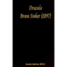 Dracula Bram Stoker - (1897)