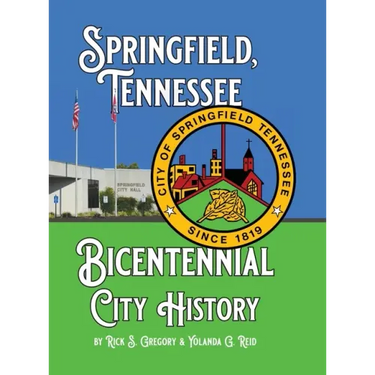 Springfield, Tennessee Bicentennial City History