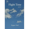Flight Time: Poems