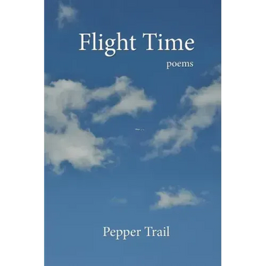 Flight Time: Poems