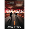 Rise Again: A Zombie Thriller