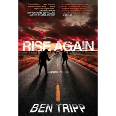 Rise Again: A Zombie Thriller