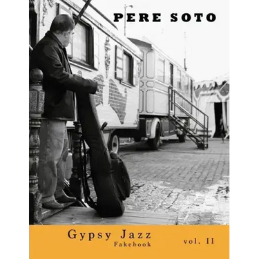 Pere Soto Gypsy Jazz Fakebook vol. II
