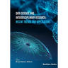 Data Science and Interdisciplinary Research: Recent Trends and Applications