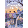 Midnights Like This: Alternate Illustrated Cover
