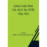 Godey's Lady's Book, Vol. 48-49, No. XVIII, May, 1854