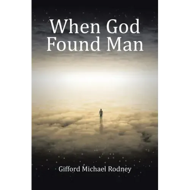 When God Found Man