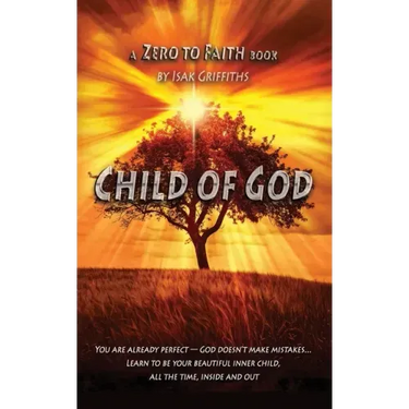 Child of God: You are already perfect - God doesn't make mistakes... Learn to be your beautiful inner child, all the time, inside and out