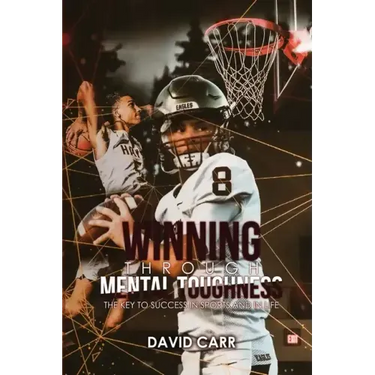Winning Through Mental Toughness