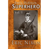 Emily Dickinson, Superhero - Vol. 1