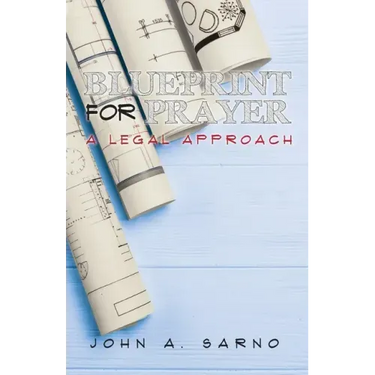 Blueprint for Prayer: A Legal Approach