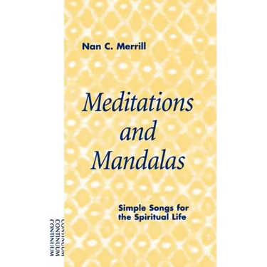 Meditations and Mandalas