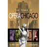 150 Years of Opera in Chicago