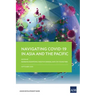 Navigating COVID-19 in Asia and the Pacific