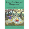 Songs for Nature's Playground: Forest School Songs for 3-7 Year Olds
