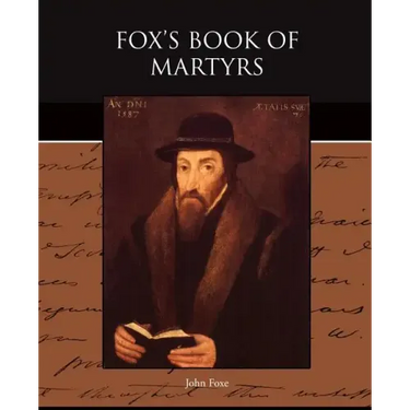 Fox's Book of Martyrs