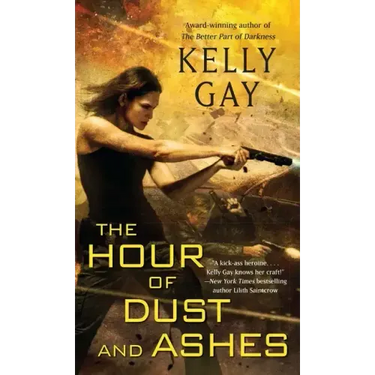 The Hour of Dust and Ashes