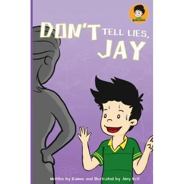 Don't Tell Lies, Jay!: Best Children's Books