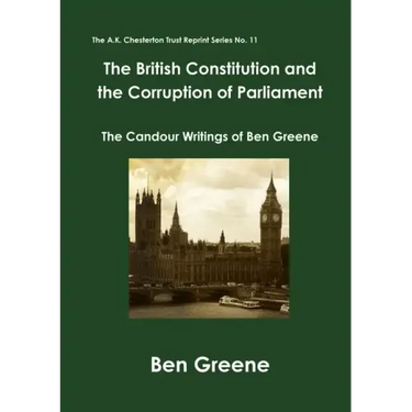 The British Constitution and the Corruption of Parliament