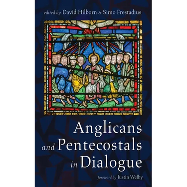 Anglicans and Pentecostals in Dialogue