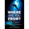 Where Are You From?