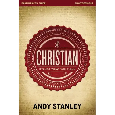 Christian Bible Study Participant's Guide: It's Not What You Think