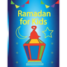 Ramadan For Kids