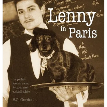 Lenny in Paris: The perfect French menu for your next cocktail soirée