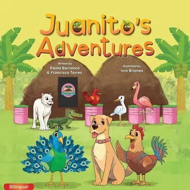 Juanitoエs Adventures (Bilingual)