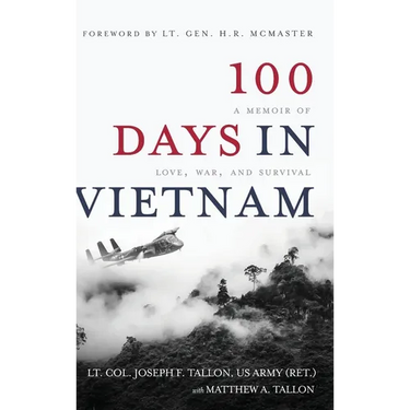 100 Days in Vietnam: A Memoir of Love, War, and Survival