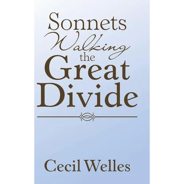 Sonnets Walking the Great Divide: Walking the Great Divide