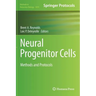 Neural Progenitor Cells: Methods and Protocols