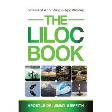 The LILOC Book: School of Anointing & Apostleship