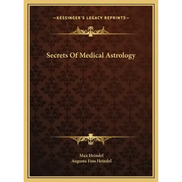 Secrets Of Medical Astrology